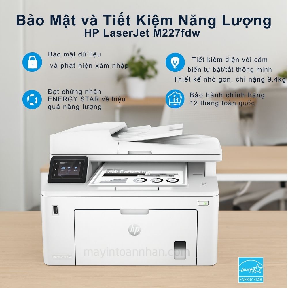Máy in laser đen trắng đa năng HP LaserJet Pro MFP M227fdw 6 Bảo Mật và Tiết Kiệm Năng Lượng HP LaserJet M227fdwv