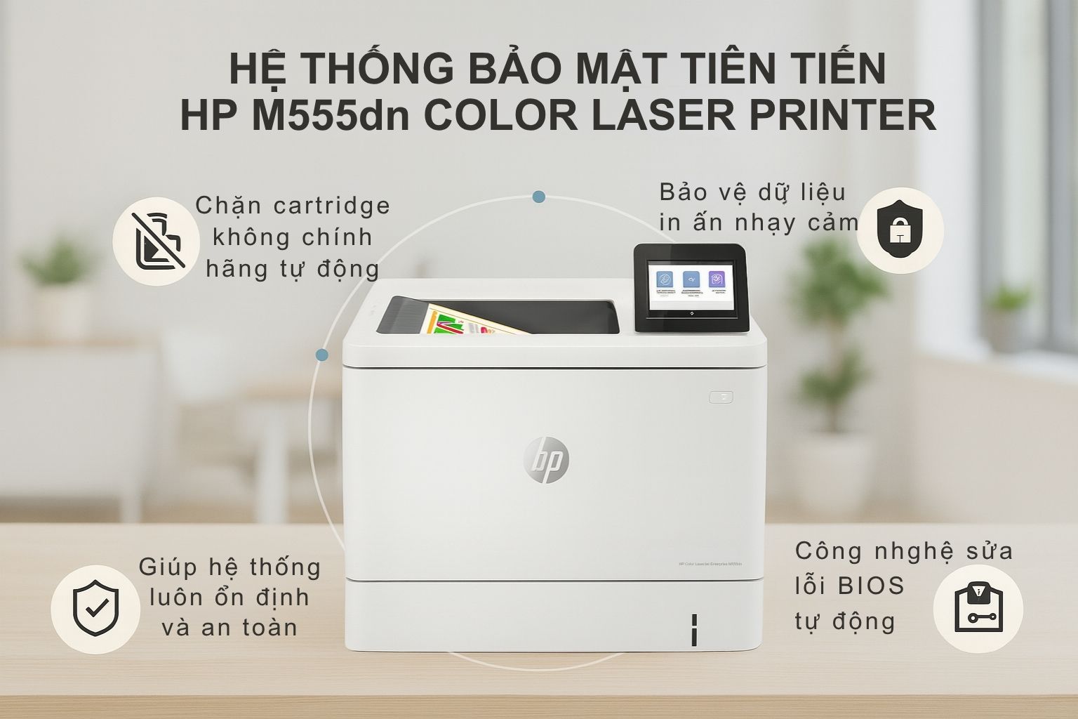 Máy in laser màu HP Color LaserJet Enterprise M555dn 5 Hệ Thống Bảo Mật Tiên Tiến HP M555dn Color Laser Printer