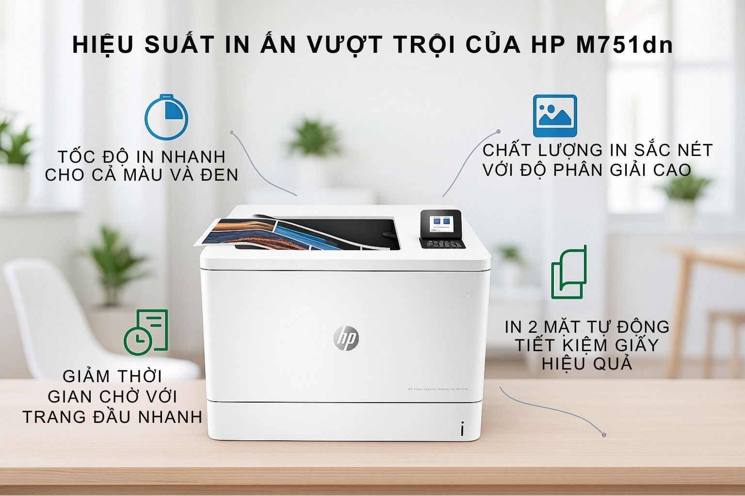 Máy in laser màu HP Color Laserjet Enterprise M751dn khổ A3 4 Hiệu Suất In Ấn Vượt Trội Của HP M751dn