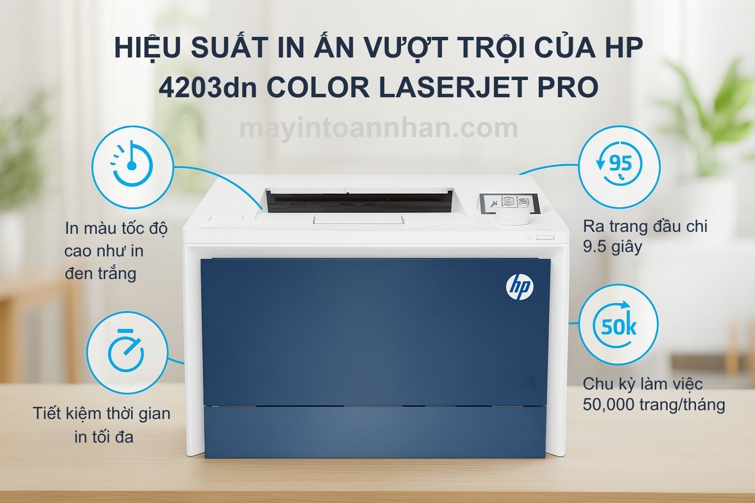 Máy in laser màu HP Color LaserJet Pro 4203dn 4 Hiệu Suất In Ấn Vượt Trội Của HP 4203dn Color LaserJet Pro