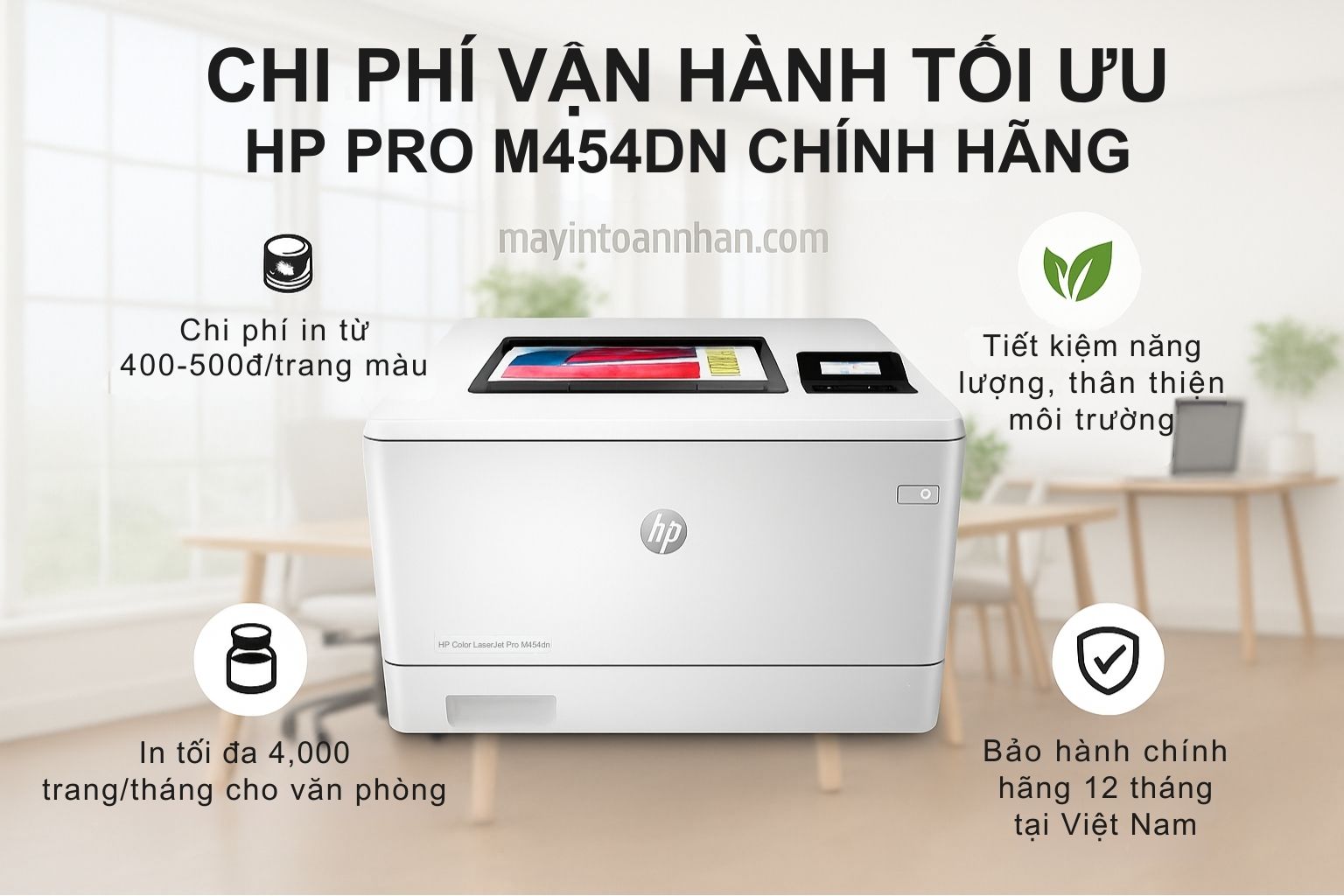 Máy in laser màu HP Color LaserJet Pro M454dn 6 Chi Phí Vận Hành Tối Ưu HP W1Y44A Chính Hãng