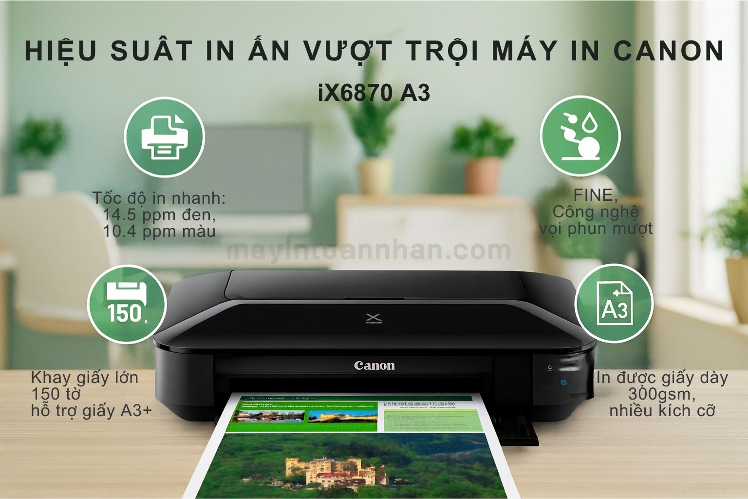 Máy in phun màu Canon PIXMA iX6870 4 Hiệu Suất In Ấn Vượt Trội Canon iX6870 A3