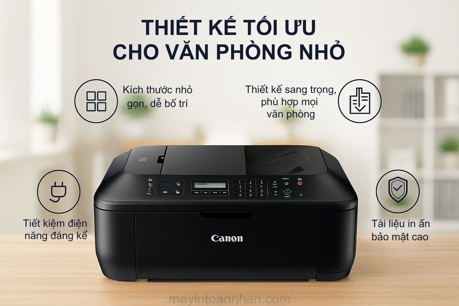Máy in phun màu đa năng Canon PIXMA MX397 6 Thiết Kế Tối Ưu Cho Không Gian Làm Việc Canon PIXMA MX397