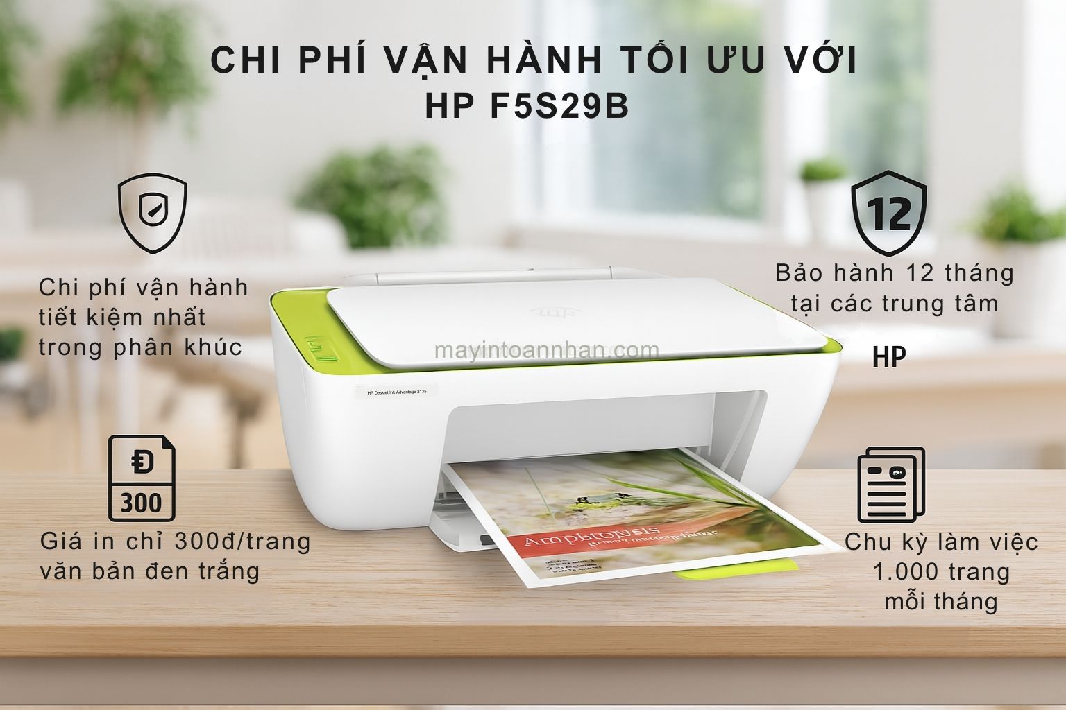 Máy in phun màu đa năng HP Deskjet Ink Advantage 2135 6 Chi phí vận hành tối ưu với HP Deskjet Ink Advantage 2135