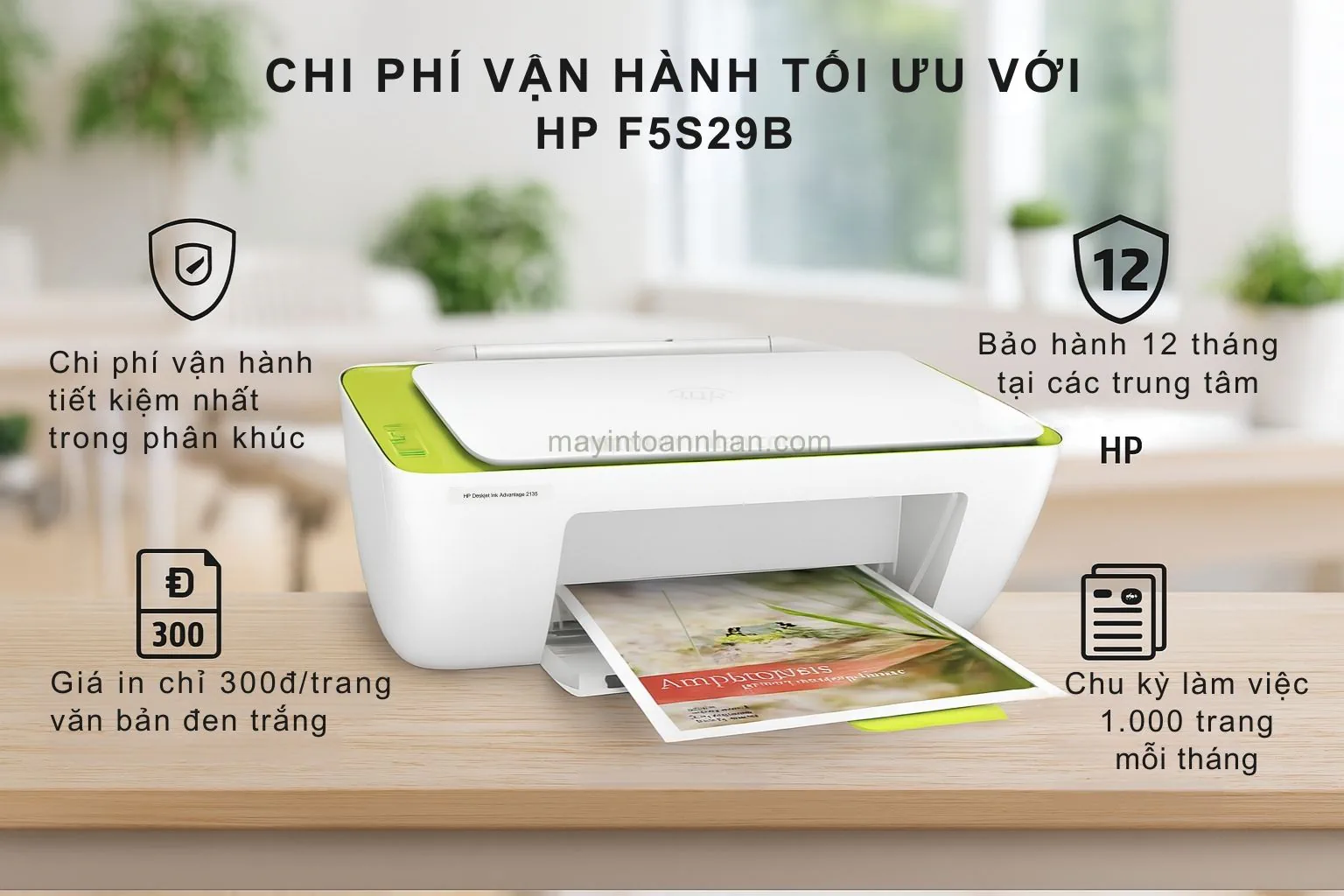 Máy in phun màu đa năng HP Deskjet Ink Advantage 2135 6 Chi phí vận hành tối ưu với HP Deskjet Ink Advantage 2135