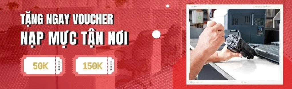 VOUCHER NẠP MỰC TẬN NƠI
