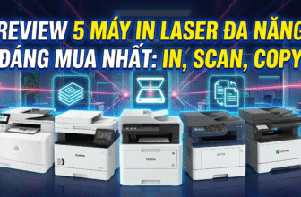 Review 5 Máy In Laser Đa Năng Đáng Mua Nhất: In, Scan, Copy