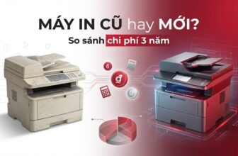 Mua Máy In Cũ Hay Mới Cho Văn Phòng? So Sánh Chi Phí 3 Năm 2025