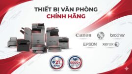 Công ty cung cấp thiết bị văn phòng uy tín – Đại lý chính hãng | Toàn Nhân 2025