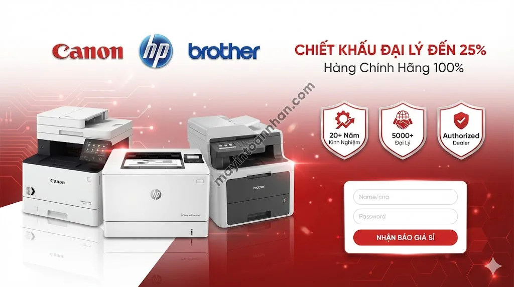 Phân Phối Máy In Laser Giá Sỉ - Chiết Khấu Đại Lý Đến 25% Toàn Nhân 2025 22 Phân Phối Máy In Laser Giá Sỉ – Chiết Khấu Đại Lý Đến 25% Toàn Nhân 2025