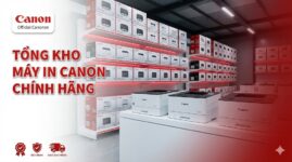 Tổng kho máy in Canon chính hãng tại Việt Nam – Giá sỉ tốt nhất | Toàn Nhân 2025