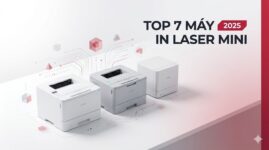 Top 7 Máy In Laser Mini Cho Bàn Làm Việc Tốt Nhất 2025