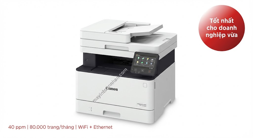 Canon imageCLASS MF465dw - Tốt nhất cho doanh nghiệp vừa