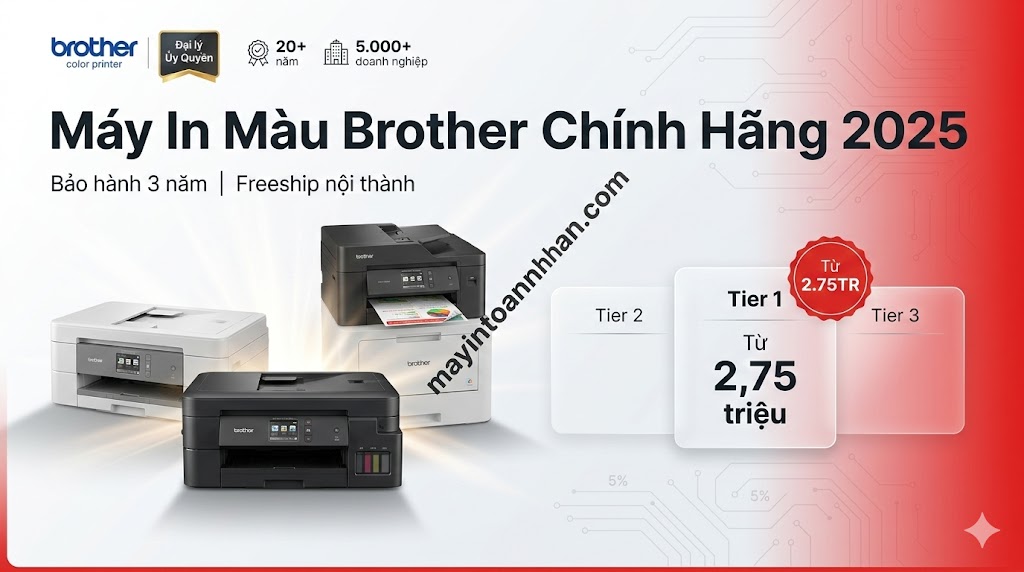 Giá Máy In Màu Brother Chính Hãng – Bảng Giá Cập Nhật 2025 Toàn Nhân