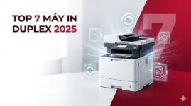 Máy In Màu 2 Mặt: Top 7 Model Duplex Tự Động Tốt Nhất 2025