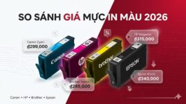 So Sánh Giá Mực Máy In Màu 2026: Canon, HP, Brother, Epson