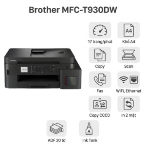 Máy in Brother MFC-T930DW – Đa Năng In/Scan/Copy/Fax, Ink Tank Tiết Kiệm, WiFi