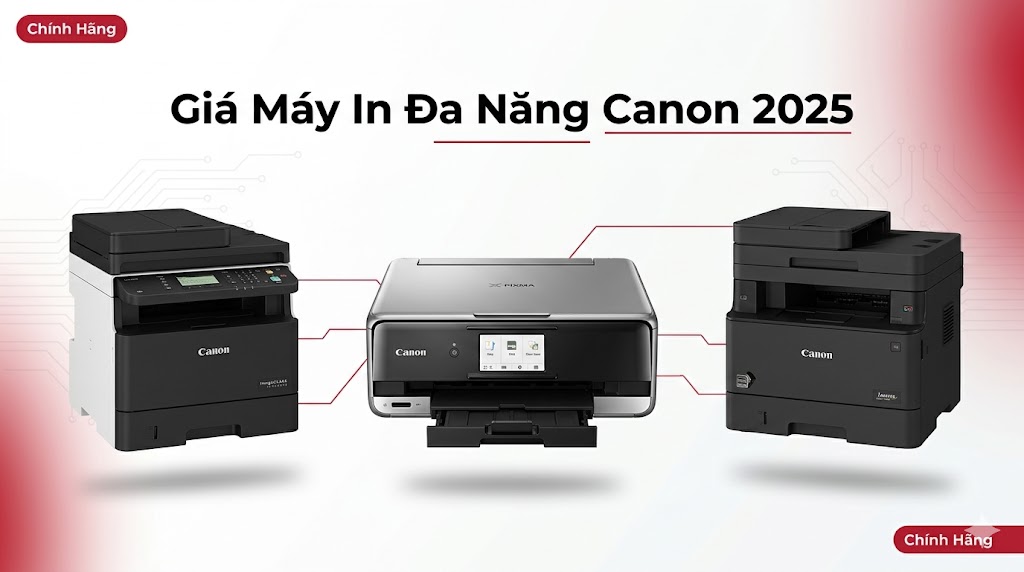 Giá máy in đa năng Canon chính hãng – Cập nhật 2025