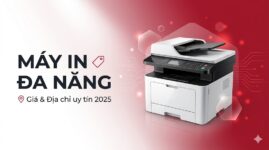 Mua máy in đa năng – Giá và địa chỉ uy tín [2025]
