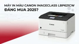 Review Máy In Màu Canon imageCLASS LBP621Cw: Có Đáng Mua? 2025