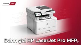 Review máy in đa năng HP LaserJet Pro – Đánh giá chi tiết [2025]