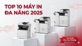 Top 10 máy in đa năng tốt nhất cho văn phòng [2025]