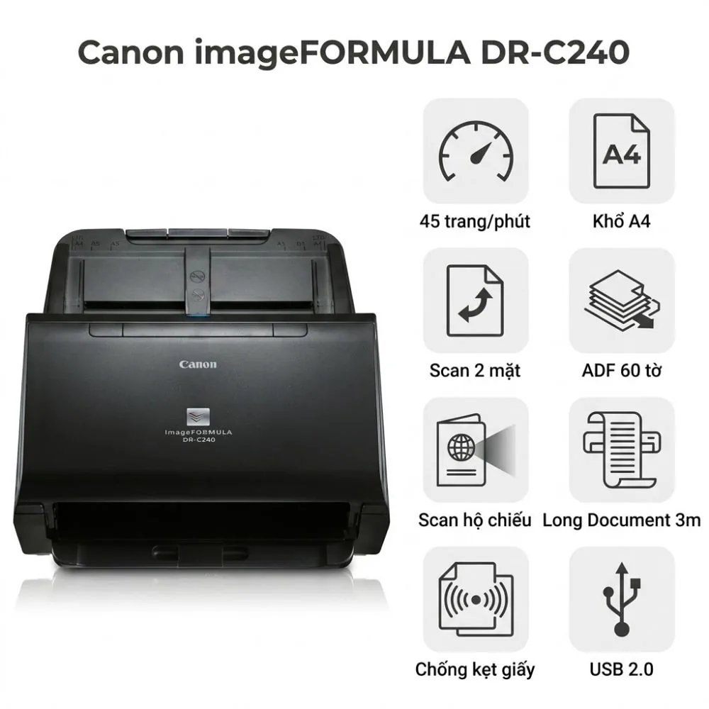 Máy Scan Canon DR-C240 | Scan 2 mặt tốc độ cao 45 trang/phút
