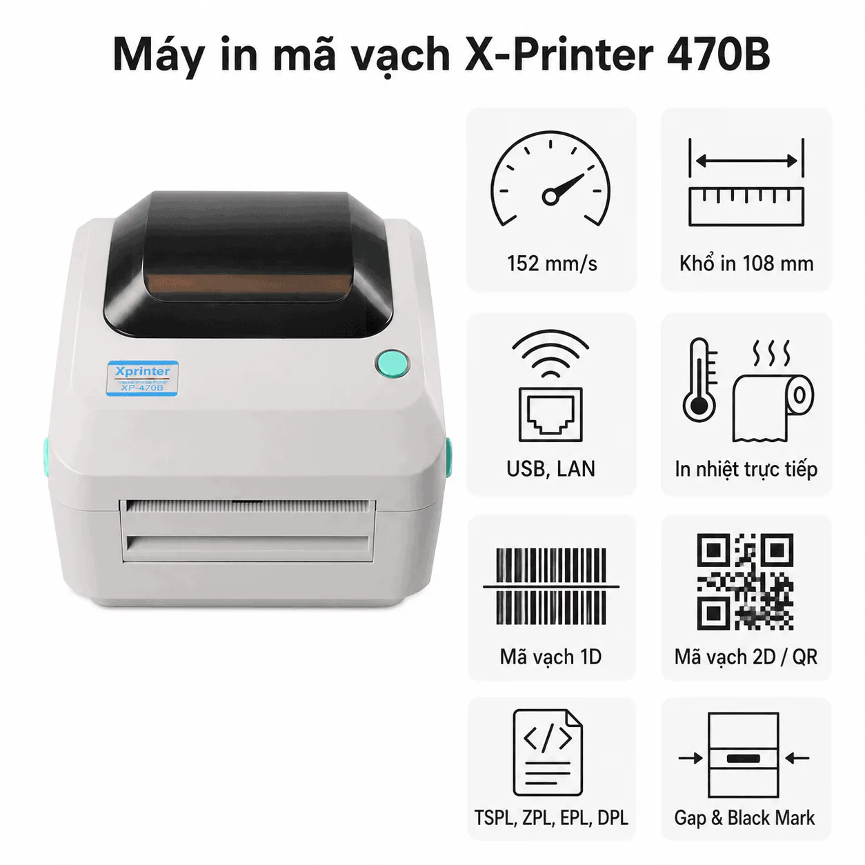 Máy in mã vạch X printer 470B – USB + Lan