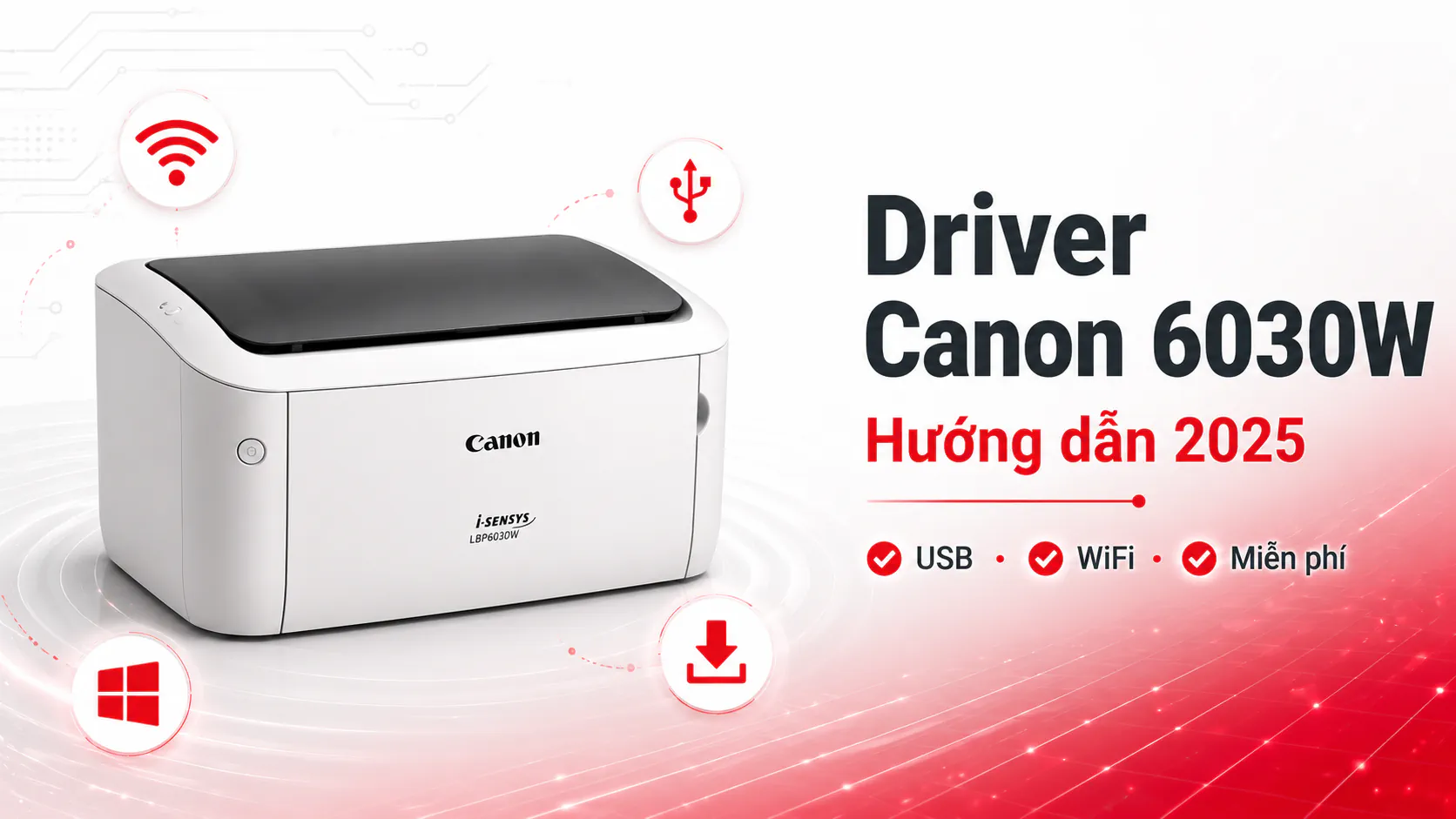 Driver Máy In Canon MF241D – Hướng dẫn chi tiết 2025