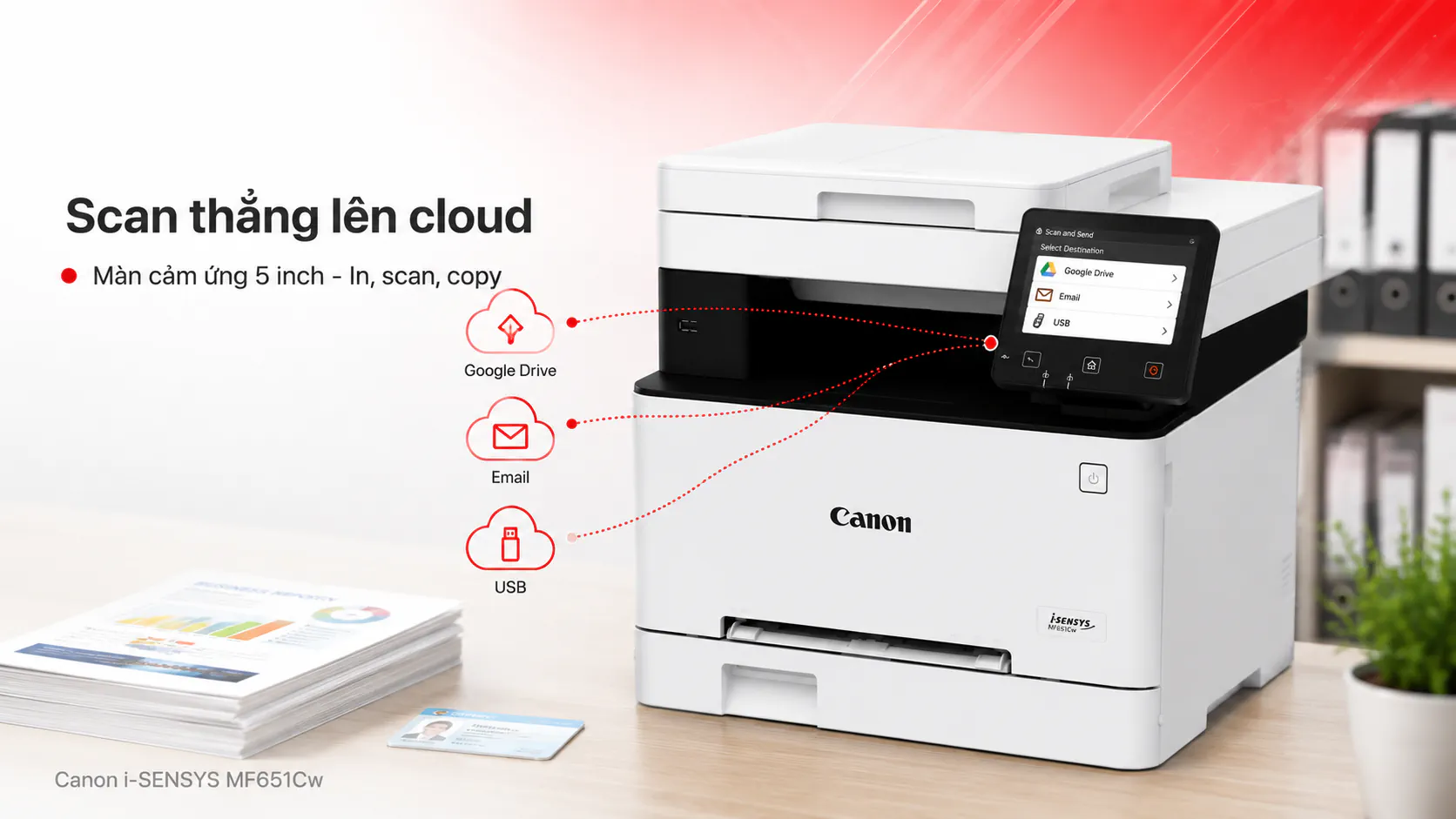 Máy in laser màu đa năng Canon i-SENSYS MF651Cw 5 Máy in laser màu đa năng Canon i-SENSYS MF651Cw