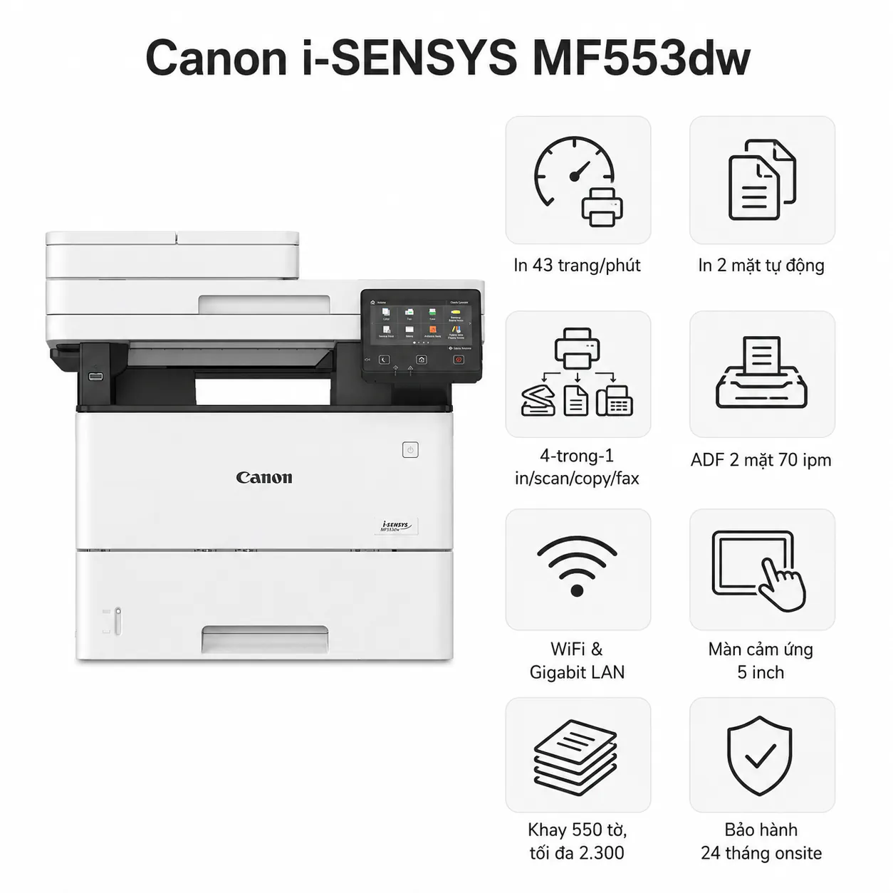 Máy in laser đen trắng đa năng Canon i-SENSYS MF553dw