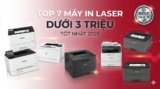 Top 7 Máy In Laser Dưới 3 Triệu Tốt Nhất 2025 Test Thực Tế