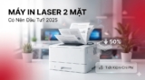 Ưu điểm Máy in Laser 2 Mặt: Có Nên Đầu Tư 2025 ?