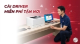Mua Máy In Laser Có Hỗ Trợ Cài Driver Miễn Phí Tận Nơi 2025