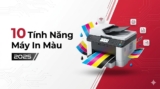 Tính năng máy in màu: 10 chức năng quan trọng cần biết 2025